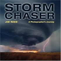 Storm Chaser: A Photographer's Journey