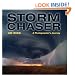Storm Chaser: A Photographer's Journey