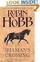 The Soldier Son Trilogy (1) - Shaman's Crossing: Book One of The Soldier Son Trilogy