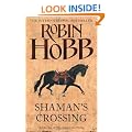 The Soldier Son Trilogy (1) - Shaman's Crossing: Book One of The Soldier Son Trilogy