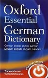 Oxford essential German dictionary : German-English, English-German = Deutsch-Englisch, Englisch-Deutsch
