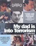 My Dad Is Into Terrorism (La Fille Du Juge)