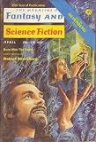 The Magazine of Fantasy and Science Fiction - April 1974 (Vol. 46, #4)