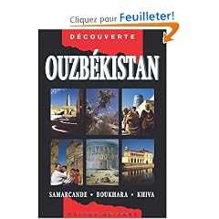 Ouzb�kistan : Samarcande, Boukhara, Khiva