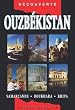Ouzb�kistan : Samarcande, Boukhara, Khiva