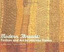 Modern Threads: Fashion and Art by Mariska Karasz