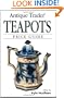 Antique Trader Teapots Price Guide