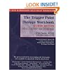 The Trigger Point Therapy Workbook: Your Self-Treatment Guide for Pain Relief, Second Edition