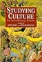 Studying Culture: An Introductory Reader (Hodder Arnold Publication)