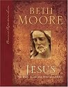 Jesus: 90 Days With the One and Only (Personal Reflections)
