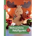 Weihnachtliche Holzfiguren: Laubs�gearbeiten f�rs Haus