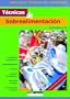 Tecnicas De Sobrealimentacion (Spanish Edition)