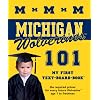 University of Michigan 101: My First Text-Board-Book