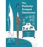 The perfectly dressed gentleman