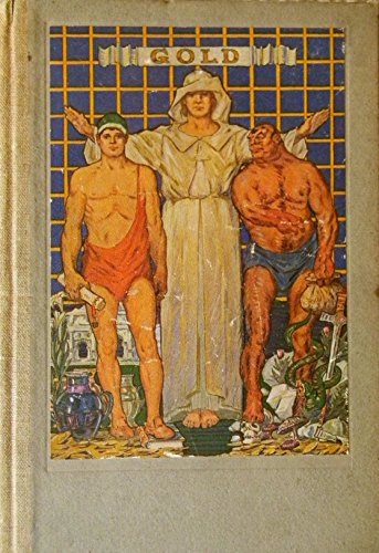 Gold, A Forest Play, being the 39th Annual High Jinks of the Bohemian Club of S.F. and the 14th Grove play