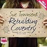 Rebuilding Coventry