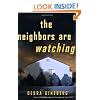 The Neighbors Are Watching: A Novel