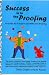 Success is in the Proofing (Guide for Creative and Effective Training)