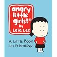Angry Little Girls (Running Press Minature Edition)