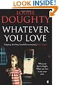 Whatever You Love