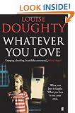 Whatever You Love