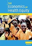 The Economics of Health Equity
