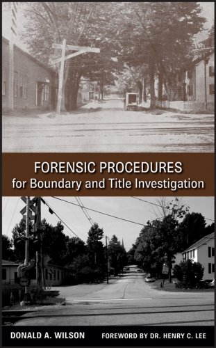 Forensic Procedures for Boundary and Title Investigation - Hard-cover - Wiley - JW-0470113693 - ISBN: 0470113693 - ISBN-13: 9780470113691