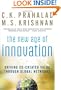 The New Age of Innovation: Driving Cocreated Value Through Global Networks