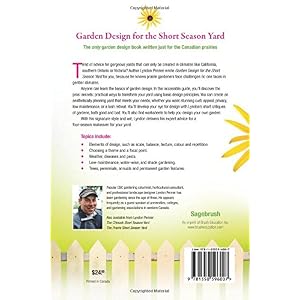 Garden Design for the Short Season Yard: Everything You Need to Know for the Chinook and Canadian Prairie Zones