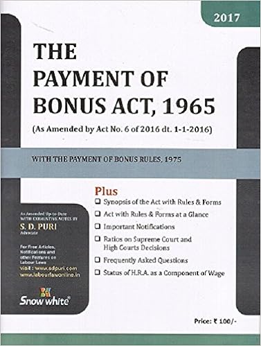 The Payment of Bonus Act, 1965 by Adv. S. D. Puri, 2017 Edition Book
