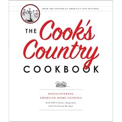 The Cook's Country Cookbook: Regional and Heirloom Favorites Tested and Reimagined for Today's Home Cooks