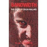 bandwidth the ghost of devlin mallard