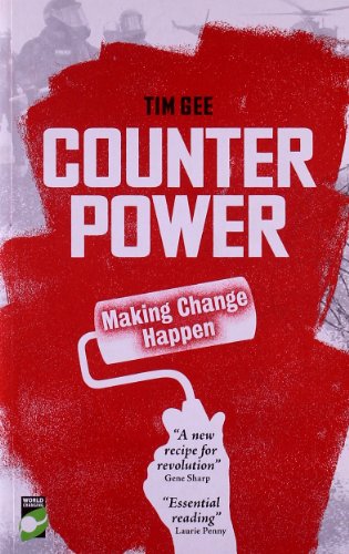 Counterpower: Making Change Happen