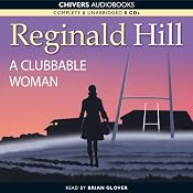 A Clubbable Woman: Dalziel and Pascoe, Book 1 | Reginald Hill