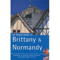 The Rough Guide to Brittany and Normandy - Edition 9