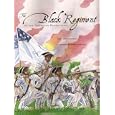 The Black Regiment of the American Revolution by  Linda Crotta Brennan and Cheryl Kirk Noll