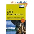 DuMont Reise-Handbuch Reisef�hrer Laos, Kambodscha