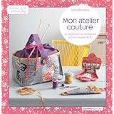 Mon atelier couturepar Sylvie Blondeau