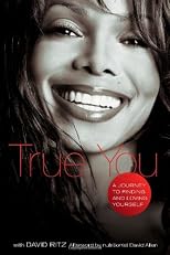 True You: A Journey to Finding and Loving Yourself