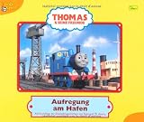 Thomas und seine Freunde, Geschichtenbuch, Bd. 14: Aufregung am Hafen - W. Awdry