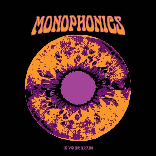 Monophonics - In Your Brain - Zortam Music