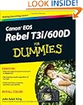 Canon EOS Rebel T3i / 600D For Dummies