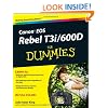 Canon EOS Rebel T3i / 600D For Dummies
