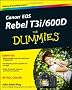 Canon EOS Rebel T3i/600D For Dummies (For Dummies (Computers))