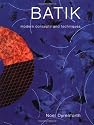 Batik: Modern Concepts and Techniques