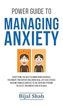 Power Guide to Managing Anxiety