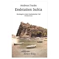 Endstation Ischia: Hartingers erster italienischer Fall