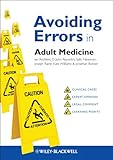 Avoiding errors in adult medicine