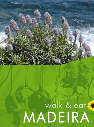 City Travel Guides Discounted  Books : Walk and Eat Madeira (Walk & Eat) (Walk and Eat)
