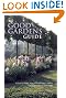 The Good Gardens Guide: The Essential Independent Guide to the 1200 Best Gardens, Parks and Green Spaces in Britain, Ireland and the Channel Islands